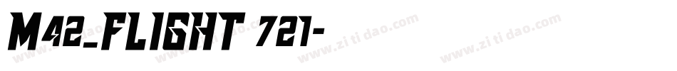 M42_FLIGHT 721字体转换